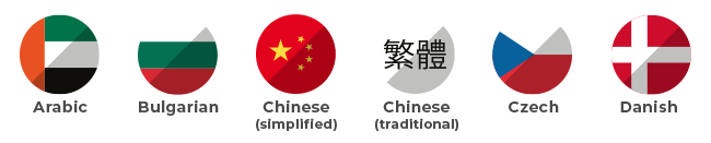 Arabic, Bulgarian, Chinese (simplified and traditional) Czech, Danish Arabic, Bulgarian, Chinese (simplified and traditional) Czech, Danish
