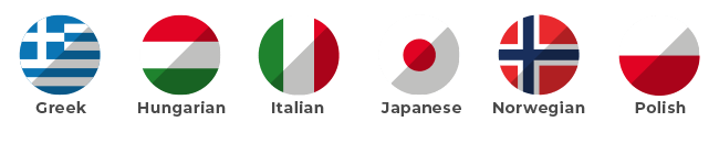 Greek, Hungarian, Italian, Japanese, Norwegian, Polish Greek, Hungarian, Italian, Japanese, Norwegian, Polish